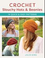 Crochet Slouchy Hats and Beanies
