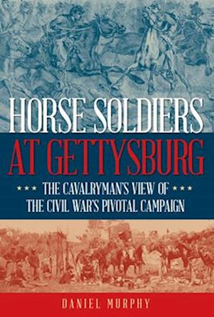 Horse Soldiers at Gettysburg