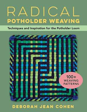 Radical Potholder Loom Weaving