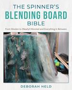 The Spinner's Blending Board Bible