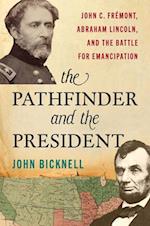 The Pathfinder and the President