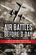 Air Battles Before D-Day