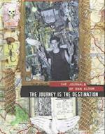 Journey is the Destination: the Journals of Dan Eldon