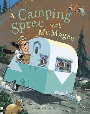 Camping Spree with Mr Magee