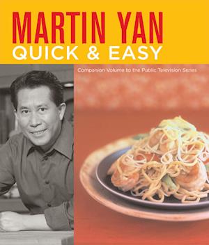 Martin Yan Quick and Easy