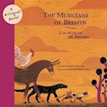 Musicians of Bremen/Los Musicos De Bremen