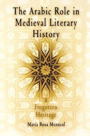 Arabic Role in Medieval Literary History