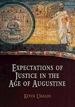 Expectations of Justice in the Age of Augustine