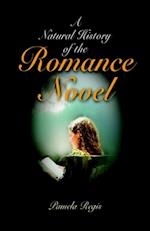 A Natural History of the Romance Novel