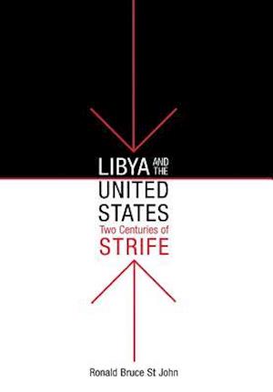 Libya and the United States, Two Centuries of Strife