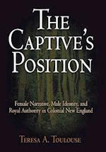 The Captive''s Position