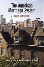 The American Mortgage System