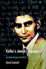 Kafka''s Jewish Languages