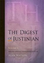 The Digest of Justinian, Volume 4