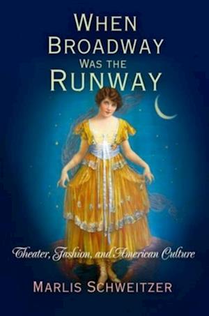 When Broadway Was the Runway