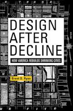 Design After Decline