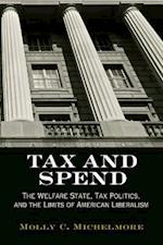 Tax and Spend