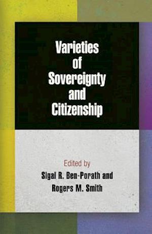 Varieties of Sovereignty and Citizenship