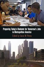 Preparing Today''s Students for Tomorrow''s Jobs in Metropolitan America