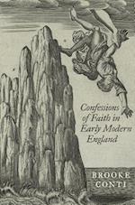 Confessions of Faith in Early Modern England