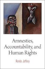 Amnesties, Accountability, and Human Rights