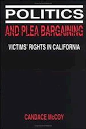 Politics and Plea Bargaining