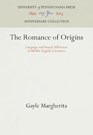 The Romance of Origins