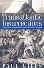 Transatlantic Insurrections