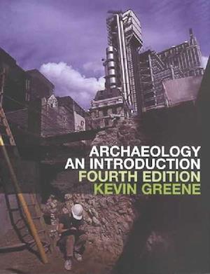 Archaeology: an Introduction