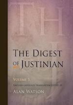 The Digest of Justinian, Volume 3