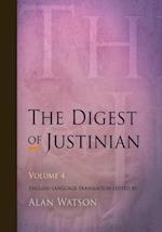 The Digest of Justinian, Volume 4