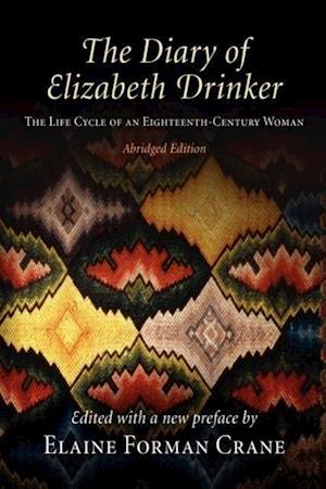 The Diary of Elizabeth Drinker