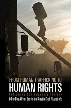 From Human Trafficking to Human Rights