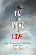 On the Move for Love
