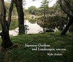 Japanese Gardens and Landscapes, 1650-1950
