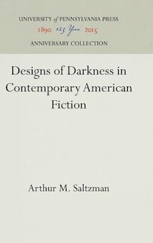 Designs of Darkness in Contemporary American Fiction