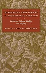 Monarchy and Incest in Renaissance England