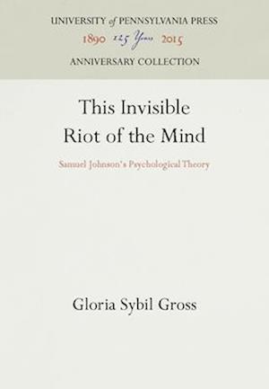 Invisible Riot of the Mind