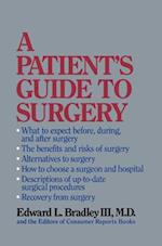 A Patient's Guide to Surgery