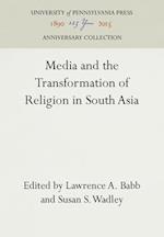 Media and the Transformation of Religion in South Asia