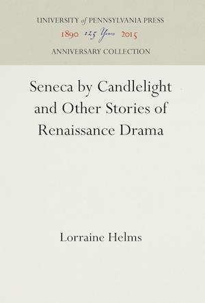 Seneca by Candlelight