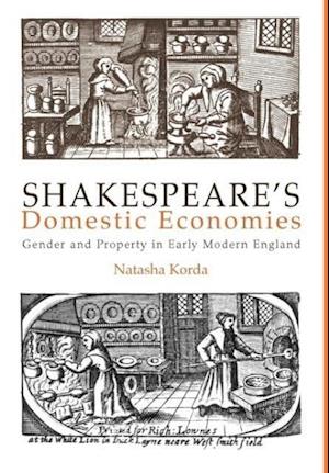 Shakespeare's Domestic Economies