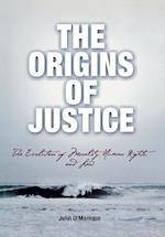 The Origins of Justice