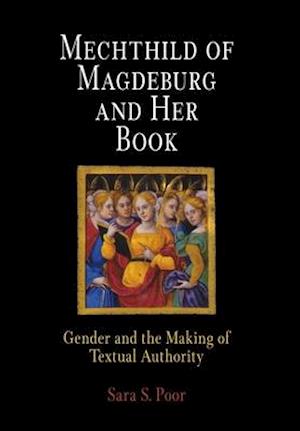 Mechthild of Magdeburg and Her Book