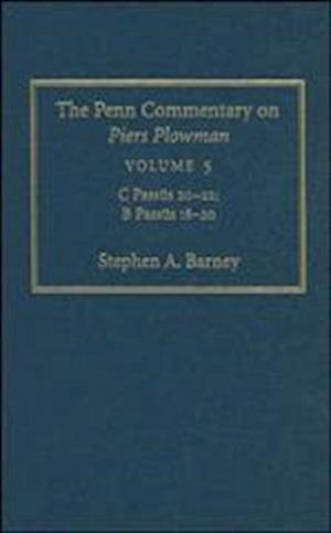 The Penn Commentary on Piers Plowman, Volume 5