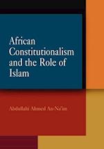 African Constitutionalism and the Role of Islam