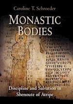 Monastic Bodies