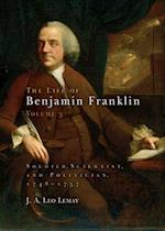 The Life of Benjamin Franklin, Volume 3