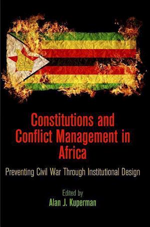 Constitutions and Conflict Management in Africa