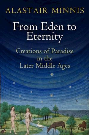 From Eden to Eternity